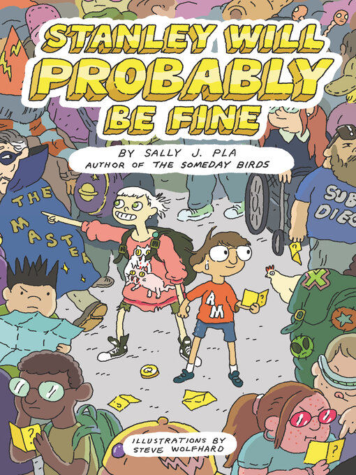 Title details for Stanley Will Probably Be Fine by Sally J. Pla - Available